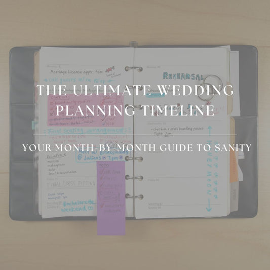 The Ultimate Wedding Planning Timeline: Your Month-by-Month Guide to Sanity